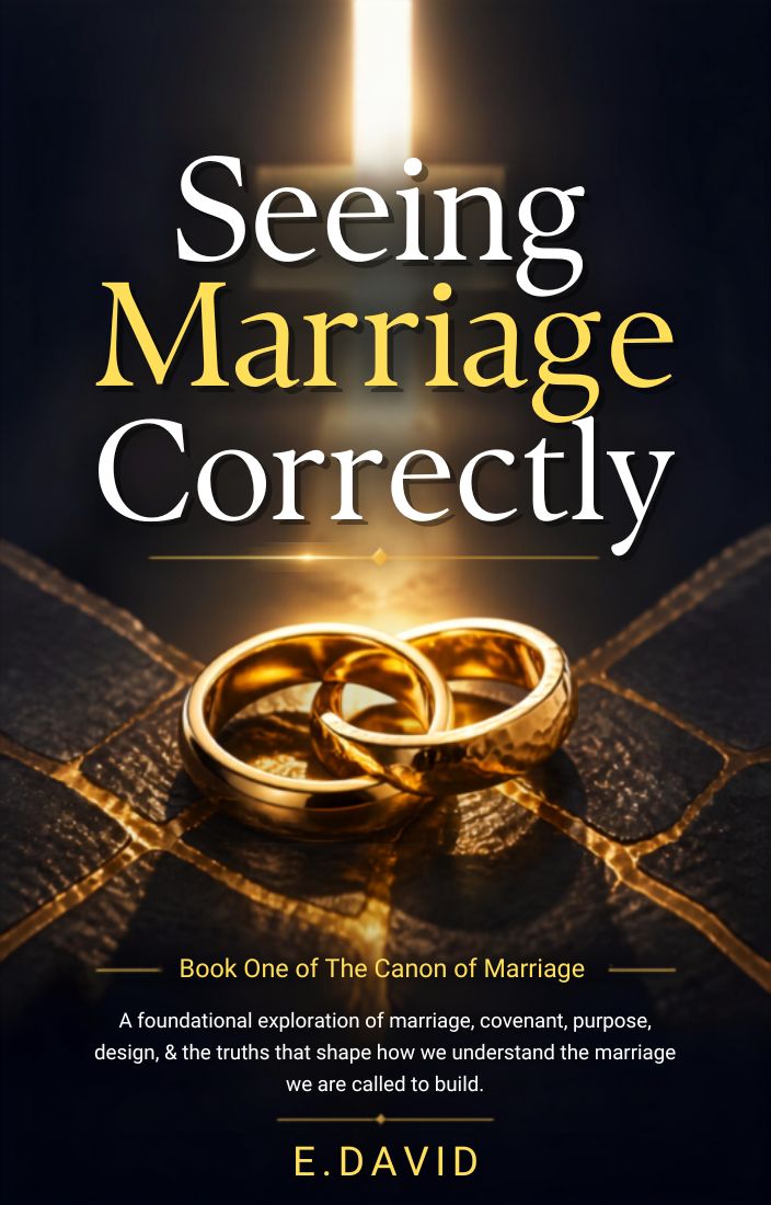 Book One — Seeing Marriage Correctly